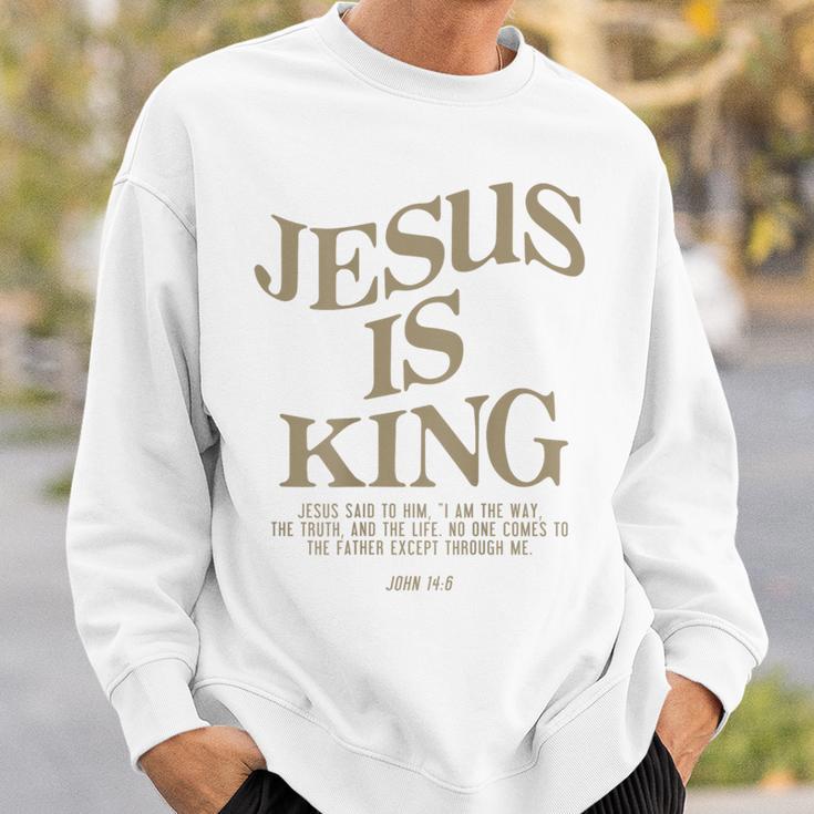 Jesus Is King Jesus John 14 Sweatshirt Geschenke für Ihn