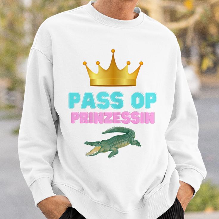 Pass Auf Prinzessin Carnival Sweatshirt Geschenke für Ihn