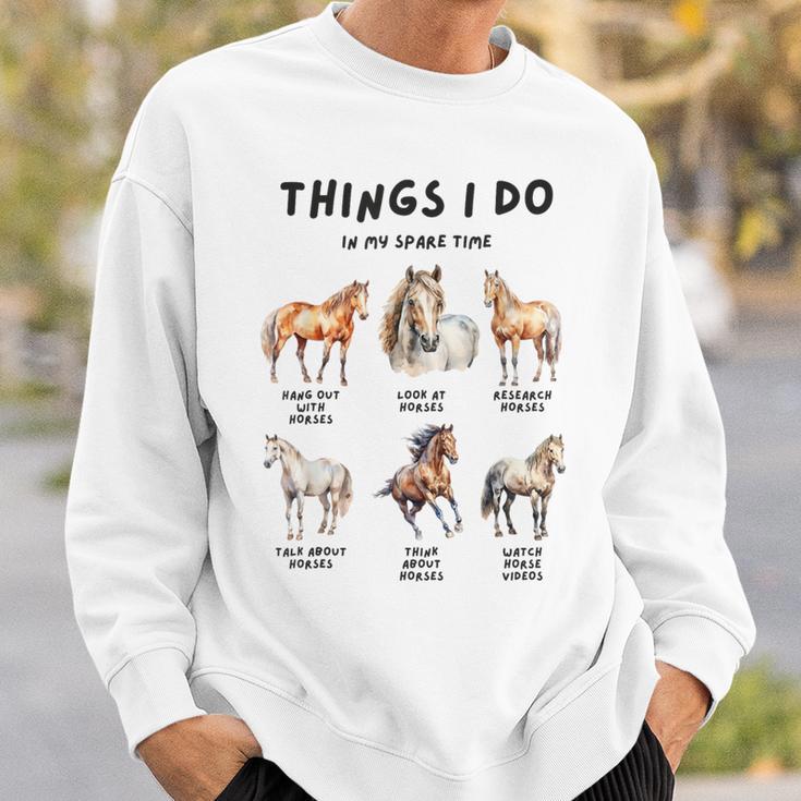 Pferde Dinge Die Ich In Meiner Freizeit Mache Sweatshirt Geschenke für Ihn