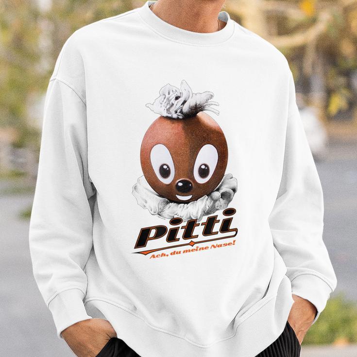 Pittiplatsch Ach Du Meine Nose Sweatshirt Geschenke für Ihn