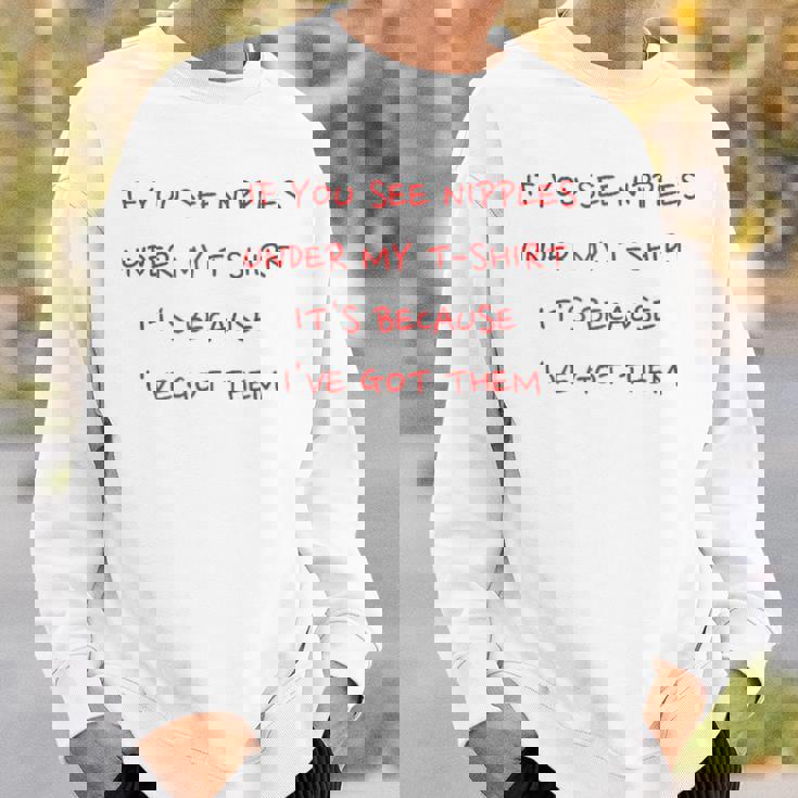 Seedi I Capezzoli Sotto La Mia Maglietta È Perché Li Ho Maglia Con Maniche Raglan Felpa Regalos para él