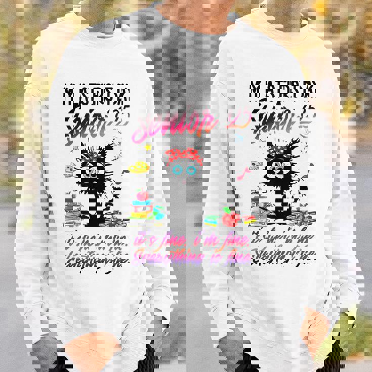 Senior 2025 Graduation My Last First Day Of Class Of 2025 Sweatshirt Gifts for Him