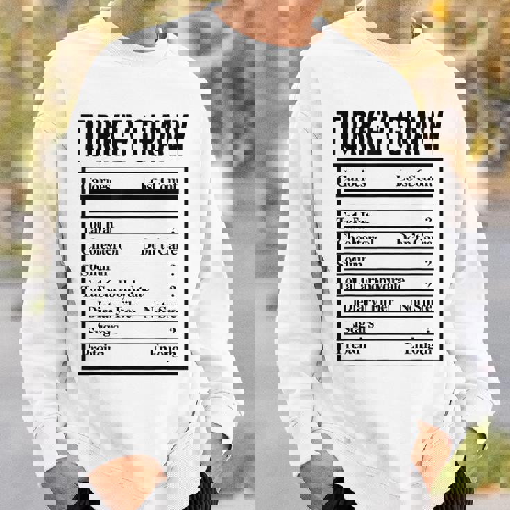 Turkey Gravy Ingredient Food List Thanksgiving Christmas Sweatshirt Gifts for Him