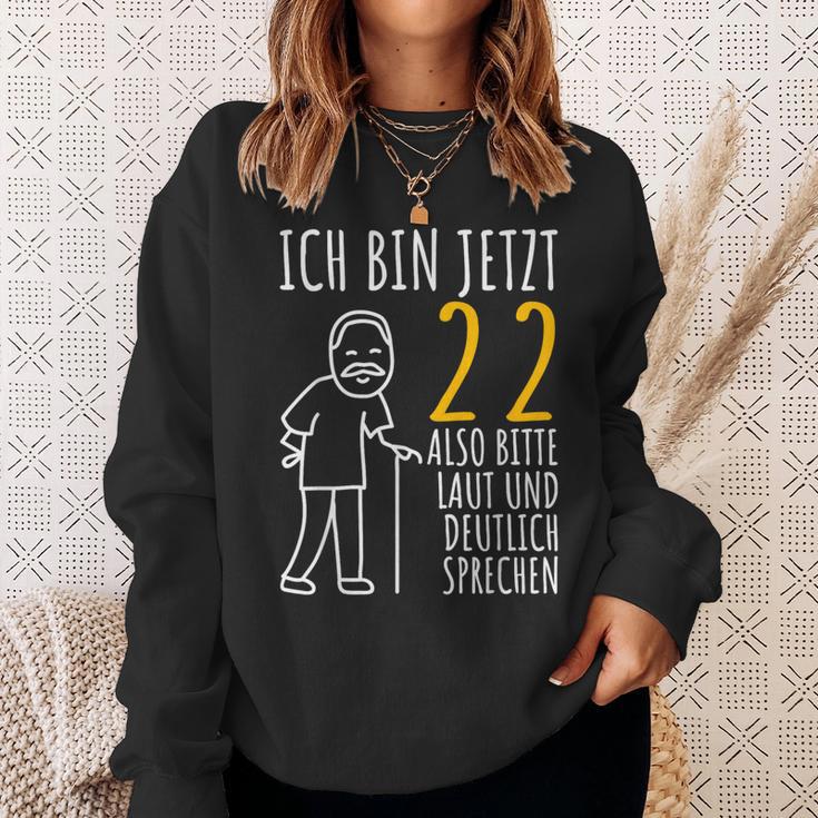 22Nd Birthday Man Ich Bin Jetzt 22 22Nd Birthday Sweatshirt Geschenke für Sie