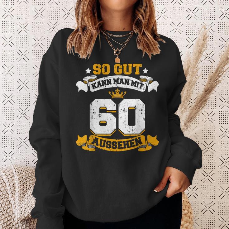 60 Birthday Slogan Sweatshirt Geschenke für Sie