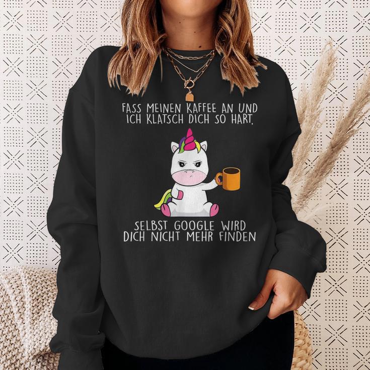 Abass Mein Kaffee An Und Ich Klappsch Dich So S Sweatshirt Geschenke für Sie