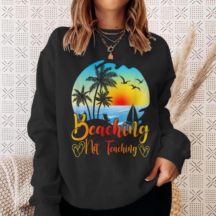 Beaching Not Teaching Lustiger Sommerlehrer Strandurlaub Sweatshirt Geschenke für Sie