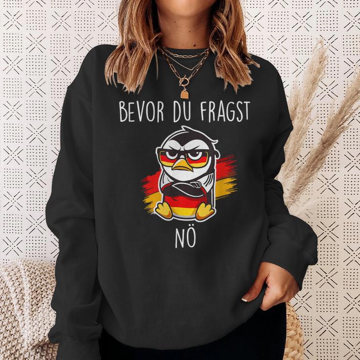 Bevor Du Fraken Nein Sweatshirt Geschenke für Sie