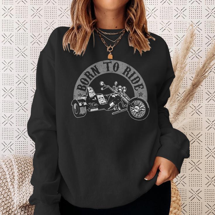 Born To Ride Trike Rider Trikes Tricycle Biker Sweatshirt Geschenke für Sie