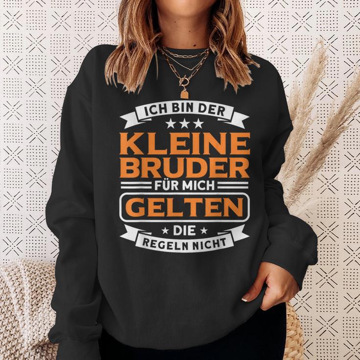 Bruder Für Mich Geln Die Regeln Nicht Kleiner Bruder German Lang Sweatshirt Geschenke für Sie