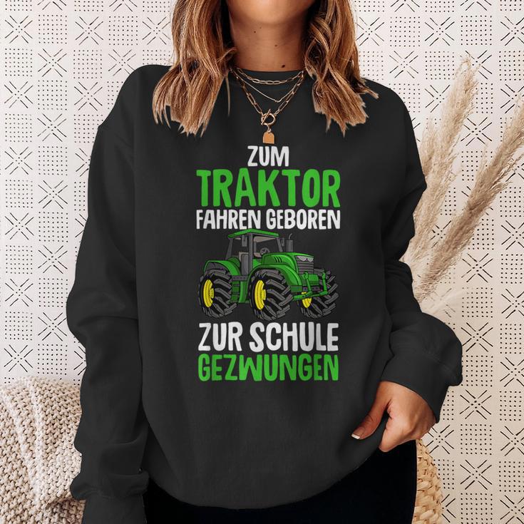 Children's Zum Traktor Fahren Geboren Zur Schule Zwungen German S Sweatshirt Geschenke für Sie