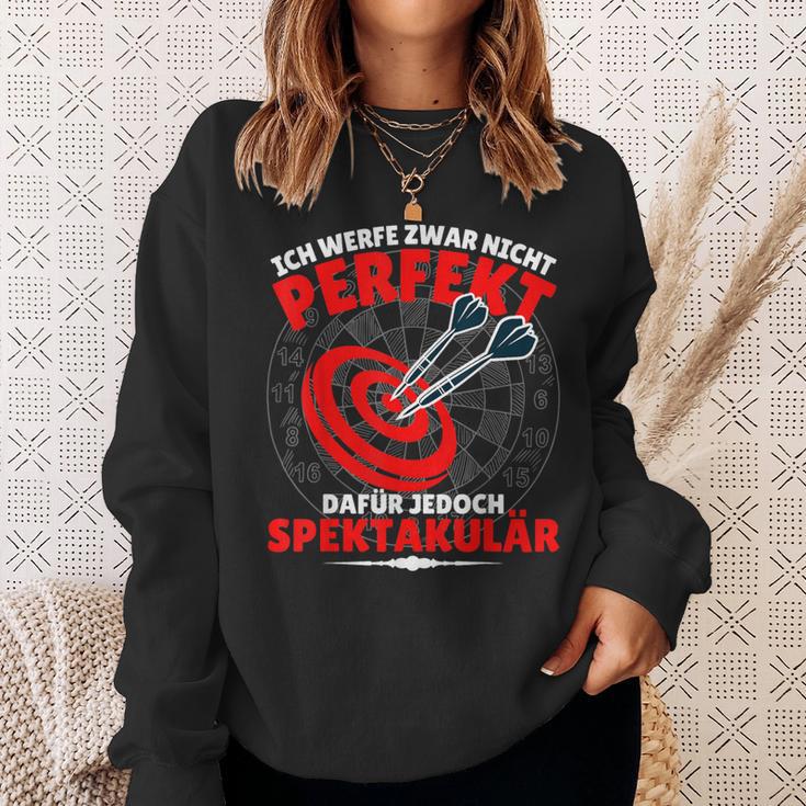 Dart Darter Nicht Perfekt Aber Spektikular Sweatshirt Geschenke für Sie