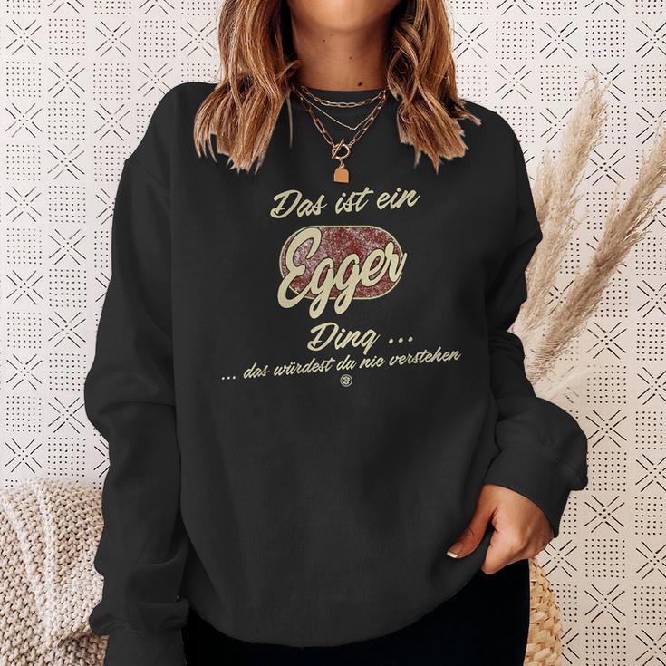 Das Ist Ein Egger Ding Sweatshirt Geschenke für Sie