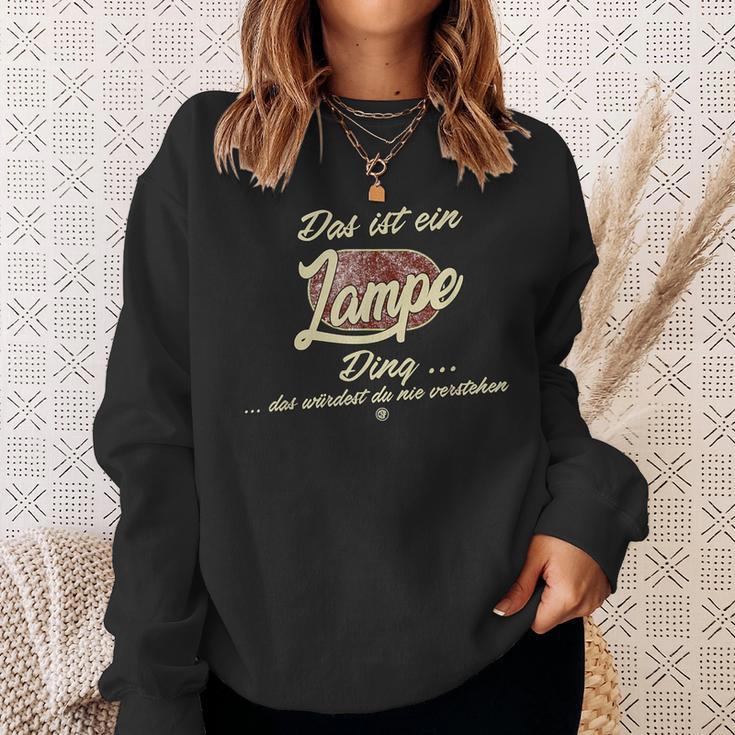 Das Ist Ein Lampe Ding Sweatshirt Geschenke für Sie