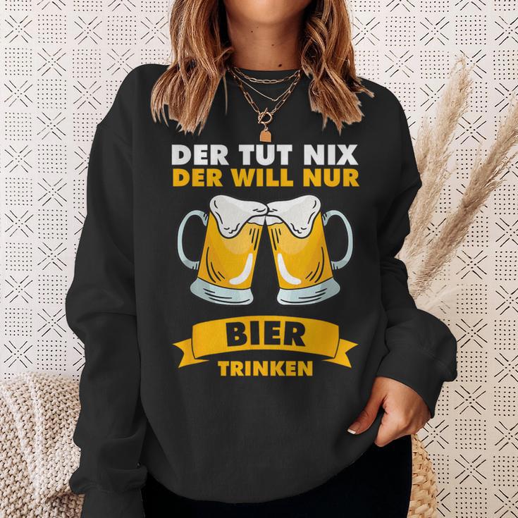 Der Tut Nix Der Will Nur Biertrinken Sweatshirt Geschenke für Sie