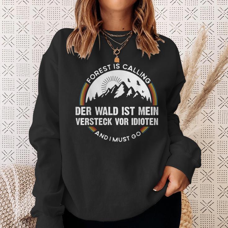 Der Wald Ist Meineheckeckor Idioten Wandern The Forest I Sweatshirt Geschenke für Sie