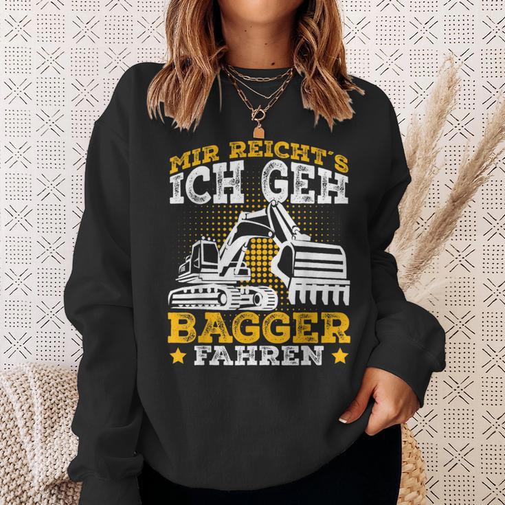 Digger Driver Sayings Excavator Idea Sweatshirt Geschenke für Sie