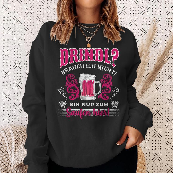 Dirndl Brauch Ich Nicht Oktoberfest Drindl Replacement Saufen Sweatshirt Geschenke für Sie