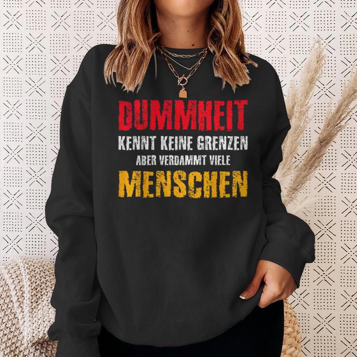 Dummheit Kissen Keine Grenzen Sweatshirt Geschenke für Sie