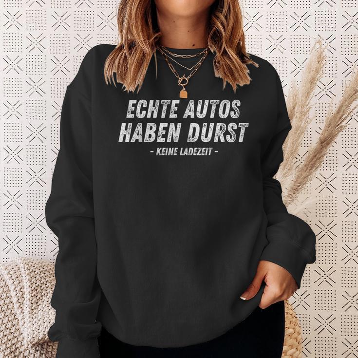 Echte Autos Haben Durst Keine Ladezeit German Sweatshirt Geschenke für Sie