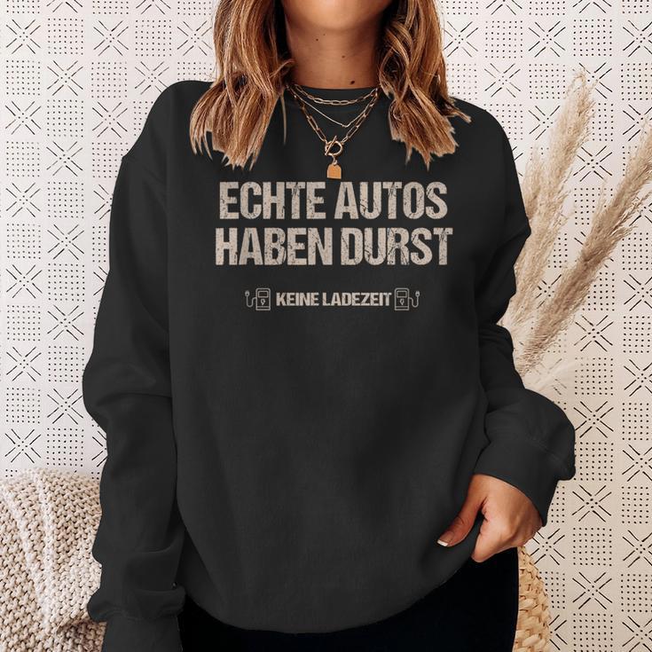 Echte Autos Haben Durst Keine Ladezeit Mechanik Sweatshirt Geschenke für Sie