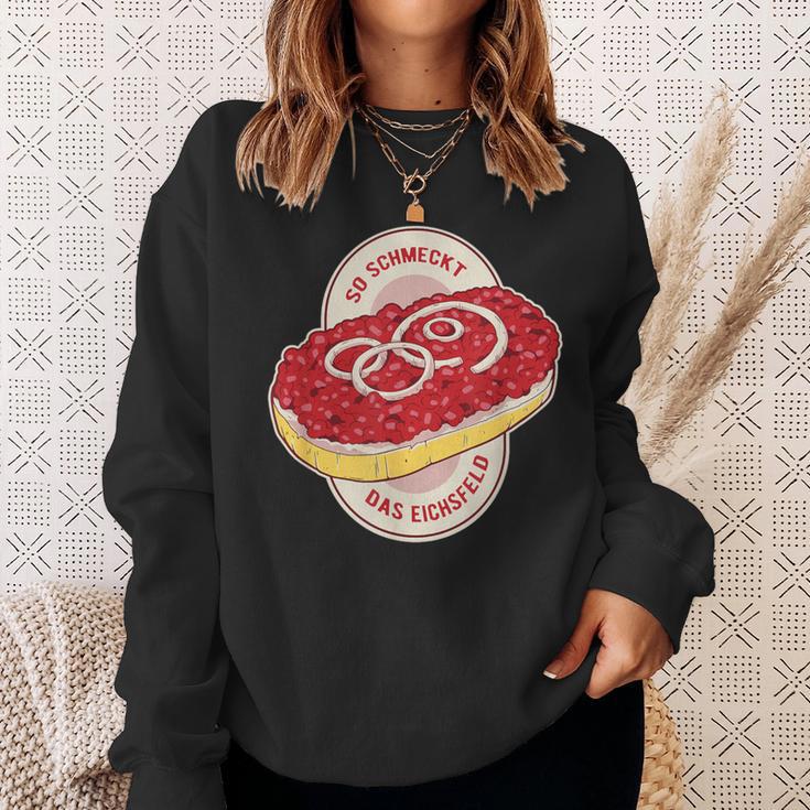 Eichsfelder So Schmeckt Das Eichsfeld Chopped Mett Sweatshirt Geschenke für Sie