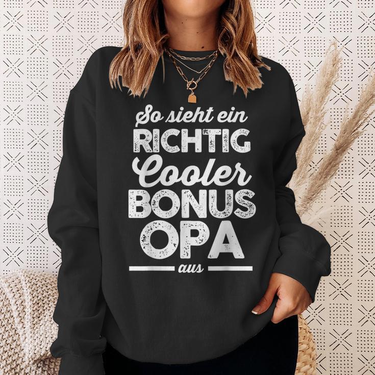 Ein Richtig Cool Bonus Grandpa Bonus Grandpa Family S Sweatshirt Geschenke für Sie