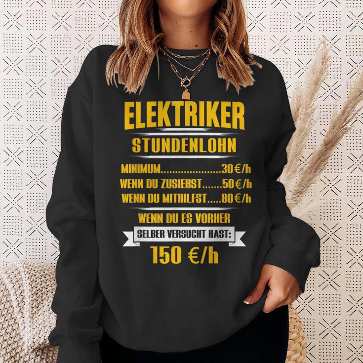 Elektriker Stundenlohn Stundensatz Sweatshirt Geschenke für Sie