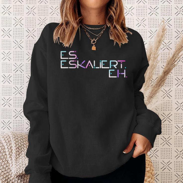 Es Escaliert Eh Raver Techno Hardbeat Party Es Escaliert Eh Sweatshirt Geschenke für Sie