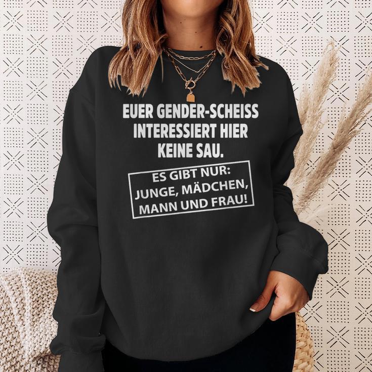 Euer Genderscheiss Interessiert Hier Keine Sau Sweatshirt Geschenke für Sie