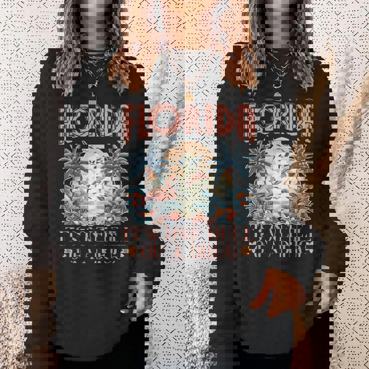 Florida It's One Hell Of A Drug Flamigo Sweatshirt Gifts for Her