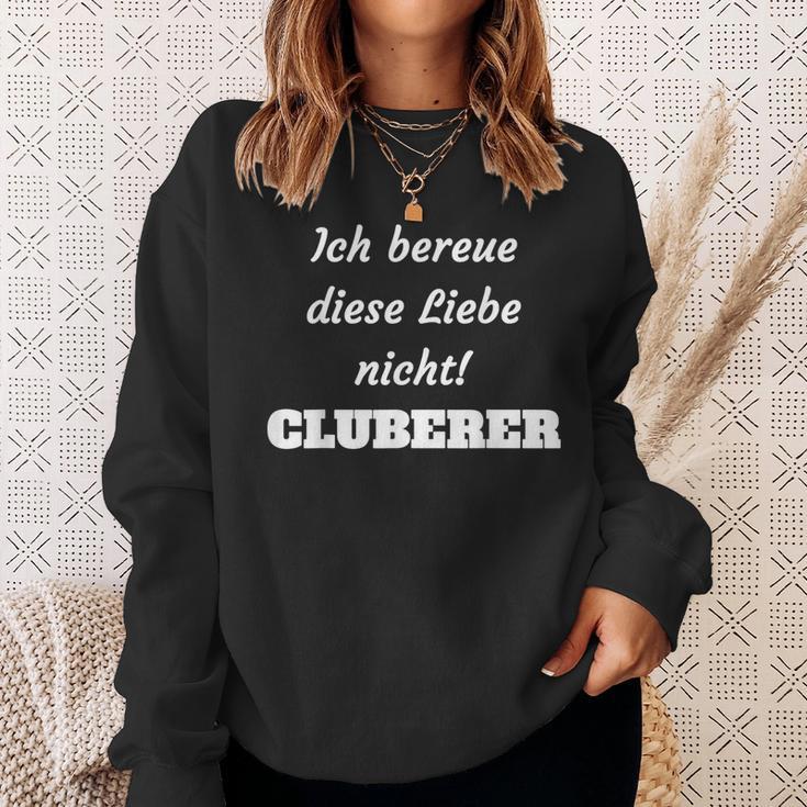 Football Nürnberg Ich Bereue Diese Liebe Nicht Cluberer Fans Red Sweatshirt Geschenke für Sie