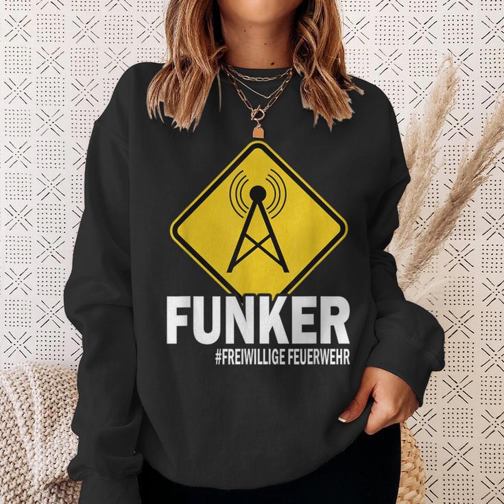 Funker Sayings Funkeroluntige Fire Brigade Sweatshirt Geschenke für Sie