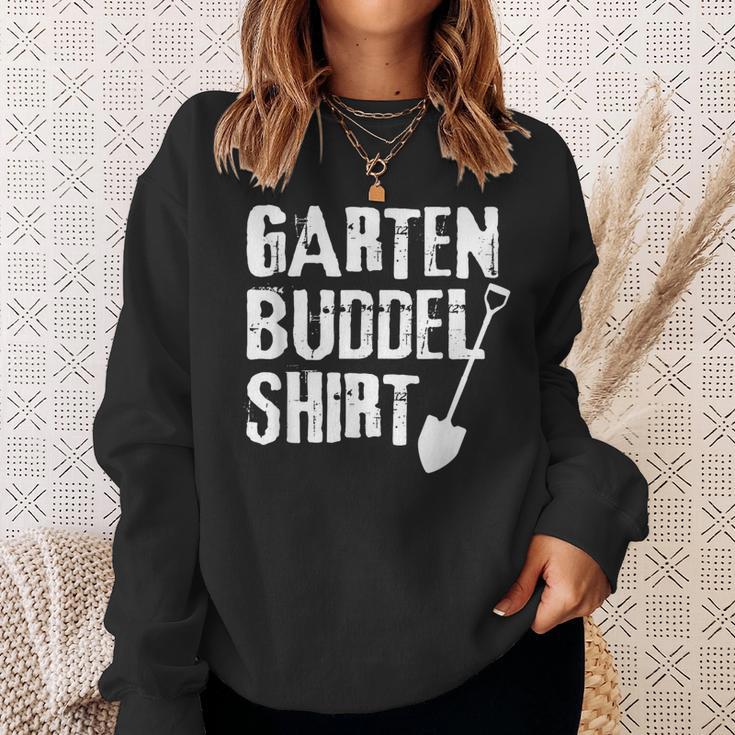 Garden Buddel Gardener Sweatshirt Geschenke für Sie