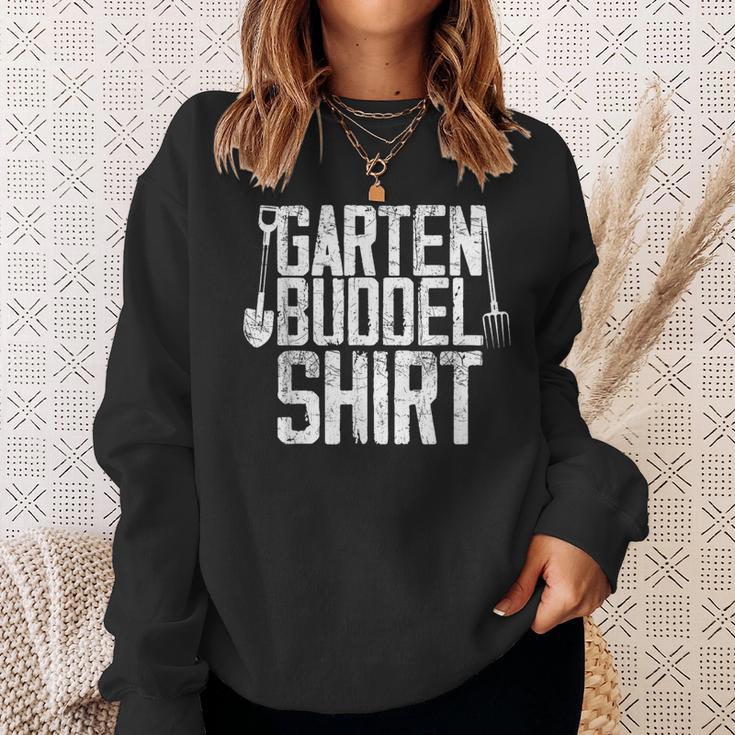 Garden Buddel Gardener Gardener Garden Sweatshirt Geschenke für Sie