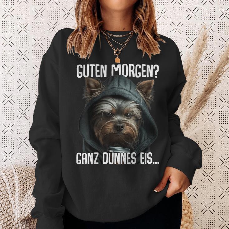 Guten Morgen Morgenmuffel Yorkshire Terrier Sweatshirt Geschenke für Sie