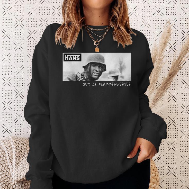 Hans Get Ze Flamethrowerintage Ww2 Soldier Meme Sweatshirt Geschenke für Sie