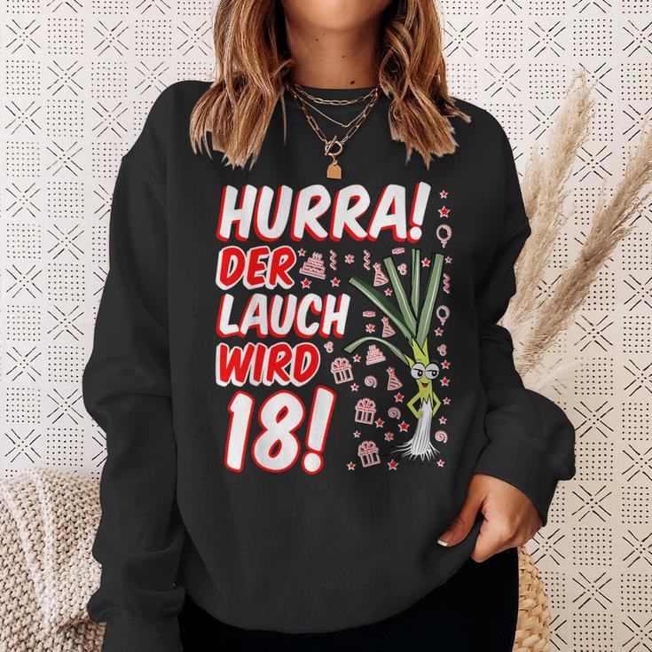 Hurra Der Lauch Wird 18 18Th Birthday 18Th Honourful Fun Sweatshirt Geschenke für Sie