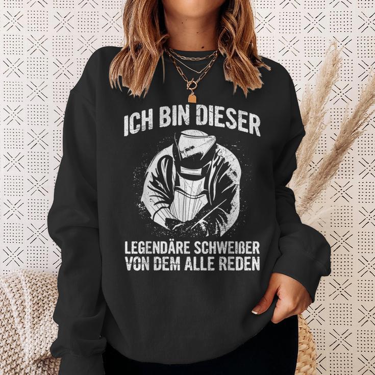 Ich Bin Dieser Legendär Ich Bin Dieser Legendary Welding Sweatshirt Geschenke für Sie