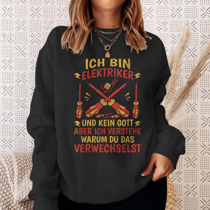 Ich Bin Elektriker Und Kein Gott Bin Elektriker Und Kein Gott Sweatshirt Geschenke für Sie