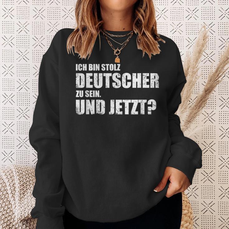 Ich Bin Stolz Deutscher Zu Sein Und Jetzt Patriot German Text Sweatshirt Geschenke für Sie