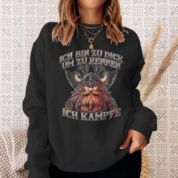 Ich Bin Zu Dick Um Zu Rennen Ich Bin Zu D Sweatshirt Geschenke für Sie