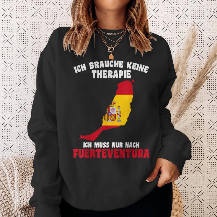 Ich Brauche Keine Therapie Ich Muss Nur Nach Fuerteventura Sweatshirt Geschenke für Sie