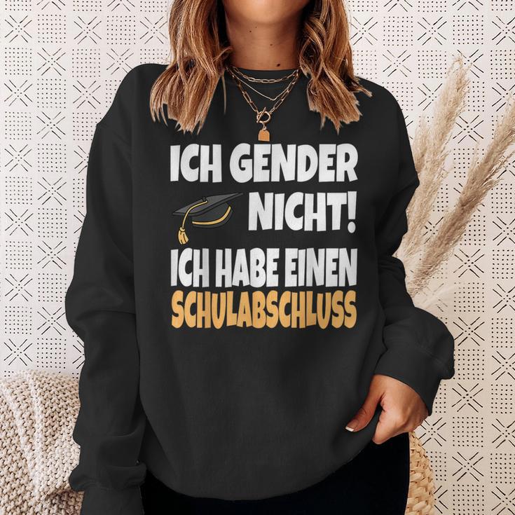 Ich Gender Nicht Ich Habe Einen Schulabschluss German Sweatshirt Geschenke für Sie