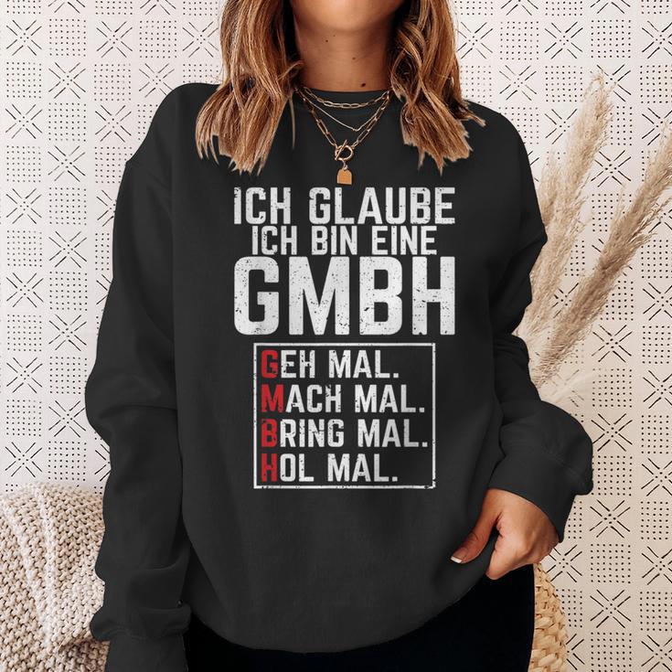 Ich Glaubbe Ich Bin Eine Gmbh Ich Be A Gmbh S Sweatshirt Geschenke für Sie