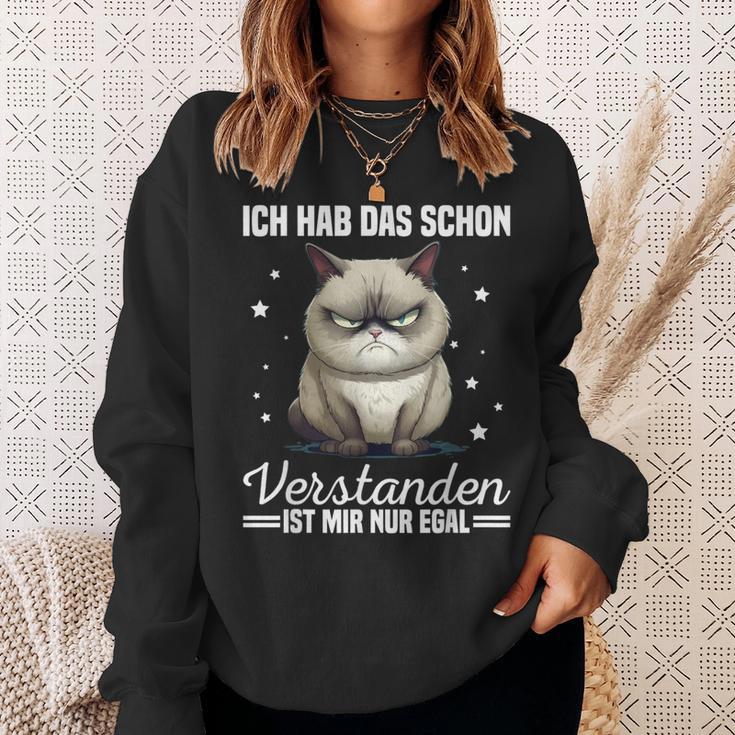 Ich Hab Das Schonerstanden Ist Mir Nur Egal Katze Angervt Sweatshirt Geschenke für Sie