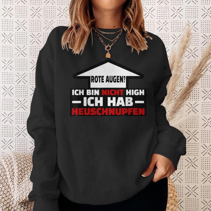 Ich Hab Heuschnupfen Red Eyes Meme Sweatshirt Geschenke für Sie