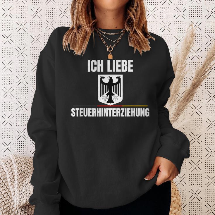 Ich Liebe Steuerhinterziehung Sweatshirt Geschenke für Sie