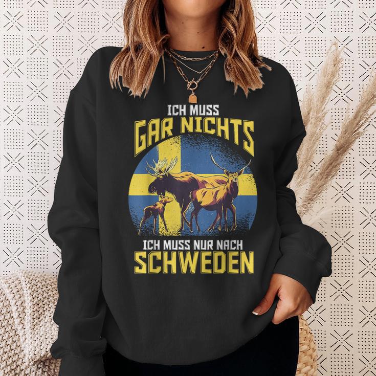 Ich Muss Gar Nichts Ich Muss Nur Nach Sweden Sweatshirt Geschenke für Sie