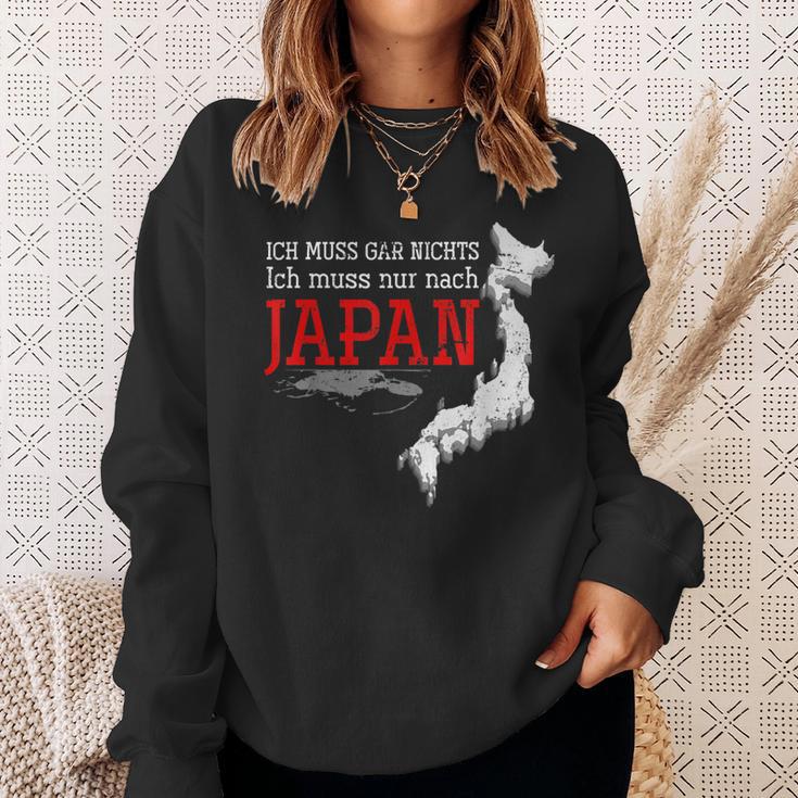 Ich Muss Nur Nach Japan Sweatshirt Geschenke für Sie